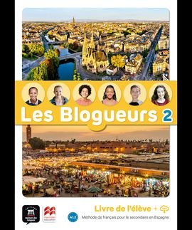 Les Blogueurs 2 A1.2 Livre de l'élève | Equipo Editorial | 9788411570305 (DIFUSION MACMILLAN) Imagen principal del producto