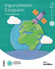 CONOCIMIENTO MEDIO 2º de Primaria EUSKERA 23 MUNDUAK ERAIKTZEN | AA,VV | 9788411604628 (Zubia Santillana)