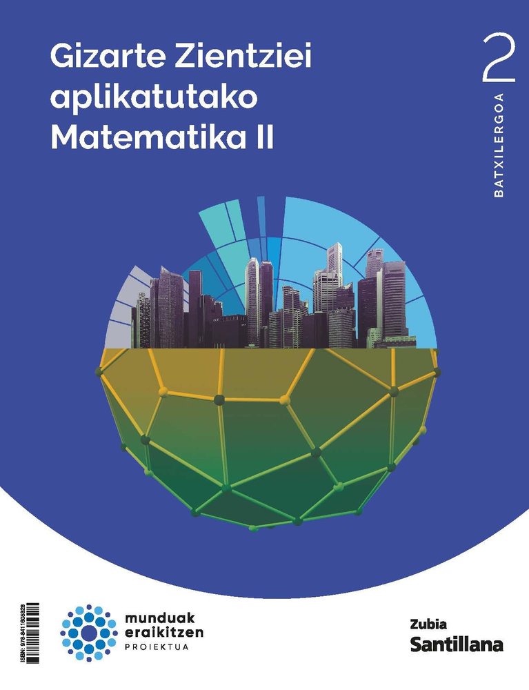✅ MATEMATICAS CCSS II EUSK,/NAVARRA 2ºBACH 24 I AA,VV I ZUBIA SANTILLANA I 9788411605328