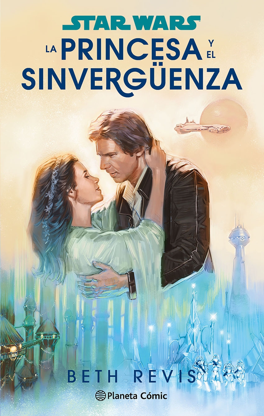 📖 STAR WARS. LA PRINCESA Y EL SINVERGÜENZA - 9788411611589 Imagen principal del producto