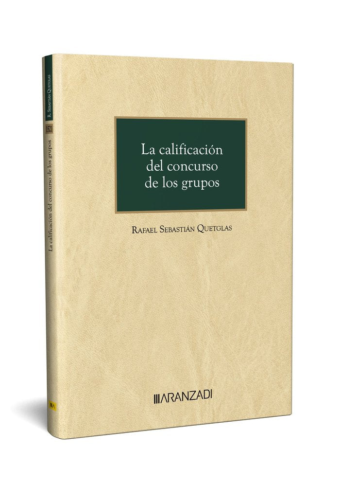LA CALIFICACION DEL CONCURSO DE LOS GRUPOS Y E BOOK - 9788411620871