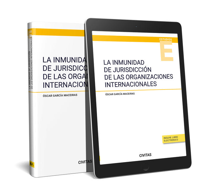 LA INMUNIDAD DE JURISDICCION DE LAS ORGANIZACIONES INTERNACI - 9788411622646 Imagen principal del producto
