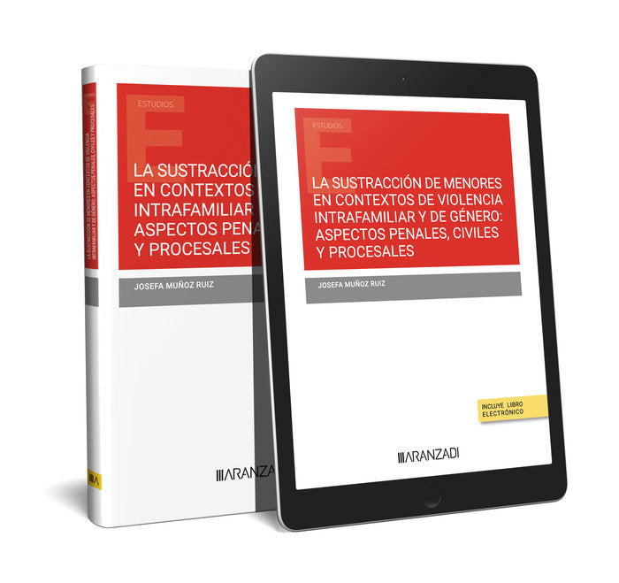 LA SUSTRACCION DE MENORES EN CONTEXTOS DE VIOLENCIA INTRAFAM - 9788411628020 Imagen principal del producto