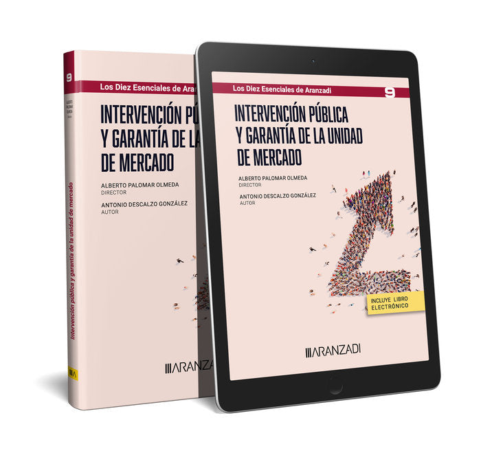 INTERVENCION PUBLICA Y GARANTIA DE LA UNIDAD DE MERCADO - 9788411628679