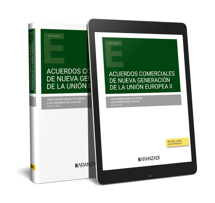 ACUERDOS COMERCIALES DE NUEVA GENERACION DE LA UNION EUROPEA - 9788411629508
