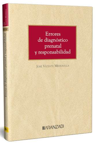 ERRORES DE DIAGNOSTICO PRENATAL Y RESPONSABILIDAD - 9788411629829