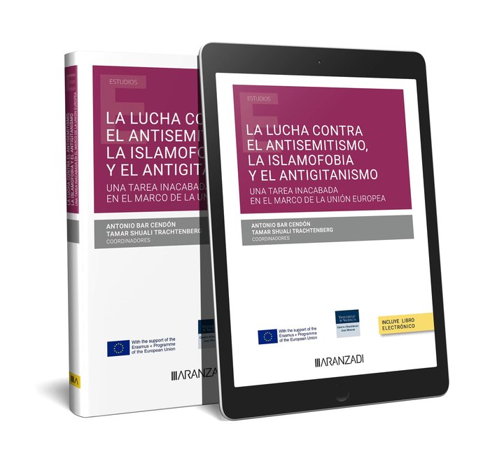 LA LUCHA CONTRA EL ANTISEMITISMO LA ISLAMOFOBIA Y EL ANTIGI - 9788411630207