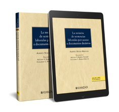 LA REVISION DE SENTENCIAS LABORALES POR ACCESO A DOCUMENTOS - 9788411631761