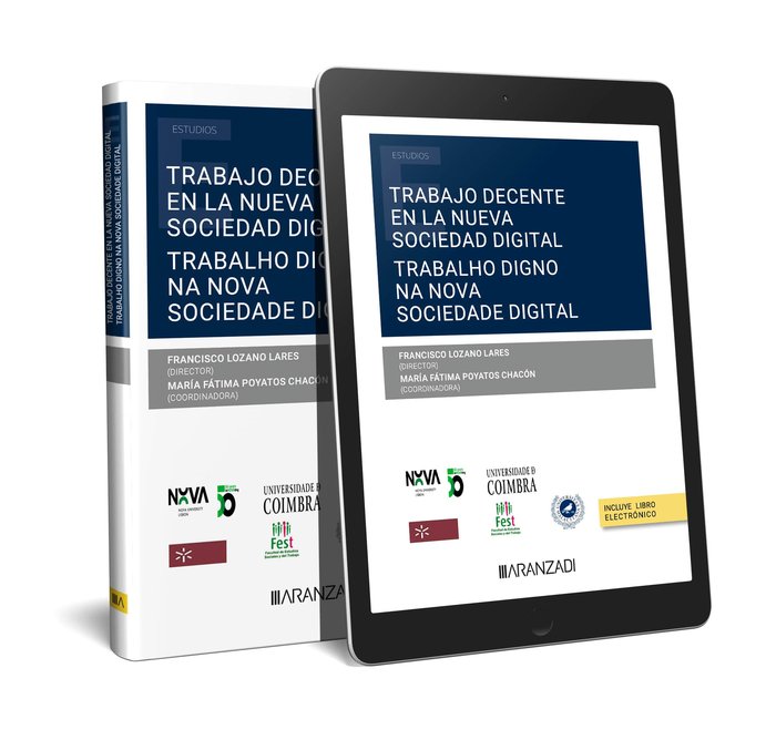 TRABAJO DECENTE EN LA NUEVA SOCIEDAD DIGITAL TRABALHO DIGNO - 9788411636957 Imagen principal del producto