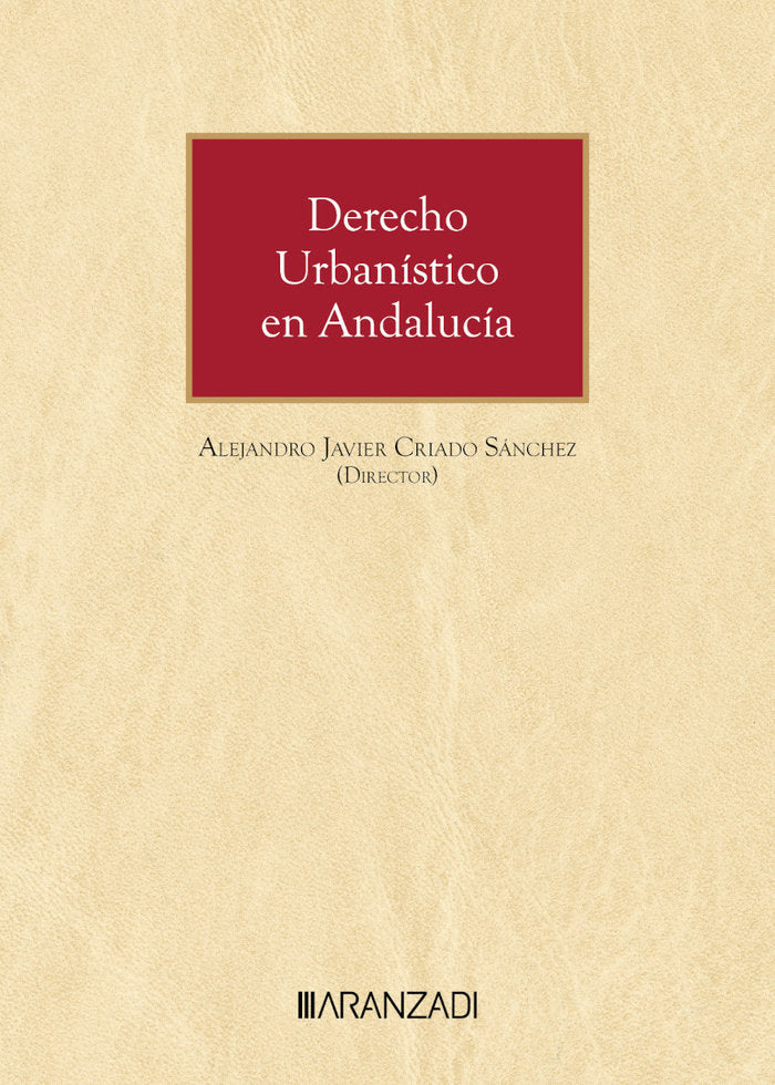 DERECHO URBANISTICO EN ANDALUCIA - 9788411638470 Imagen principal del producto