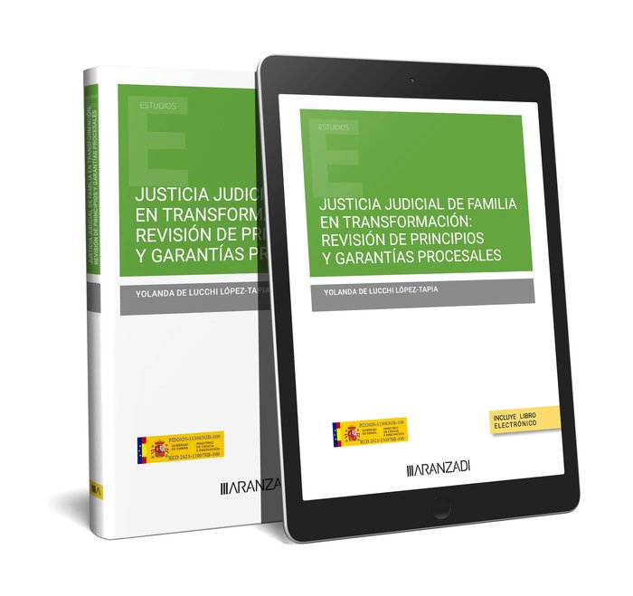 JUSTICIA JUDICIAL DE FAMILIA EN TRANSFORMACION REVISION DE - 9788411639149