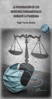 LA VULNERACION DE LOS DERECHOS FUNDAMENTALES DURANTE LA PAND - 9788411700955 Imagen principal del producto