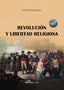 REVOLUCION Y LIBERTAD RELIGIOSA - 9788411701754