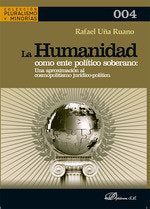 LA HUMANIDAD COMO ENTE POLITICO SOBERANO UNA APROXIMACION A - 9788411702287 Imagen principal del producto