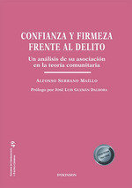 CONFIANZA Y FIRMEZA FRENTE AL DELITO AL DELITO - 9788411703208