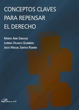 CONCEPTOS CLAVES PARA REPENSAR EL DERECHO - 9788411704380 Imagen principal del producto