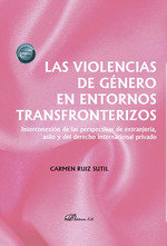 LAS VIOLENCIAS DE GENERO EN ENTORNOS TRANSFRONTERIZOS - 9788411704441 Imagen principal del producto