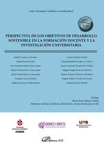 PERSPECTIVA DE LOS OBJETIVOS DE DESARROLLO SOSTENIBLE EN LA - 9788411704557