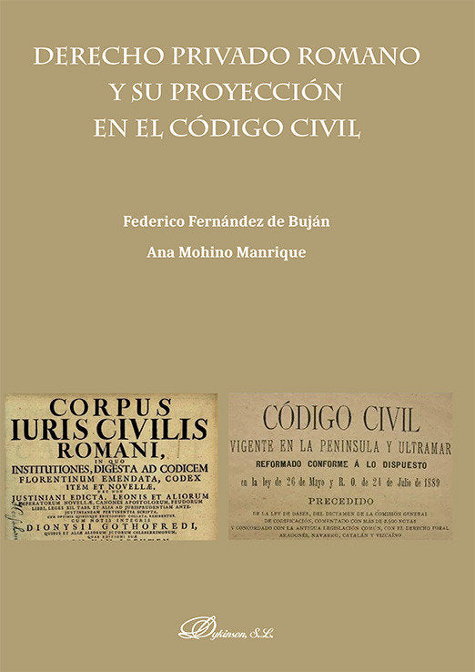 DERECHO PRIVADO ROMANO Y SU PROYECCION EN EL CODIGO CIVIL - 9788411708913 Imagen principal del producto