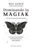 DOMINANDO LA MAGIAK I Auryn, Mat I Obelisco I 9788411720403