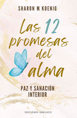 LAS 12 PROMESAS DEL ALMA - 9788411721691