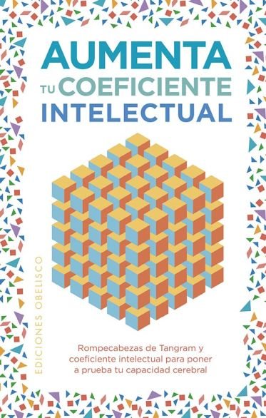 AUMENTA TU COEFICIENTE INTELECTUAL | SAUNDERS,ERIC | OBELISCO | 9788411722230