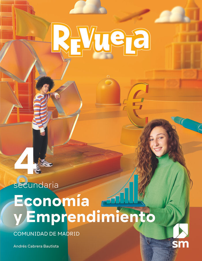 Economía y emprendimiento. 4 Secundaria. Revuela. Comunidad de Madrid | Varios autores | 9788411822978 (SM) Imagen principal del producto
