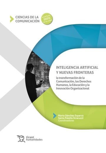 INTELIGENCIA ARTIFICIAL Y NUEVAS FRONTERAS - 9788411838726