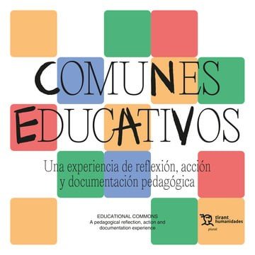 COMUNES EDUCATIVOS | BENITEZ EYZAGUIRRE,LUCIA/GALLEGO NOCHE,B | TIRANT HUMANIDADES | 9788411839228