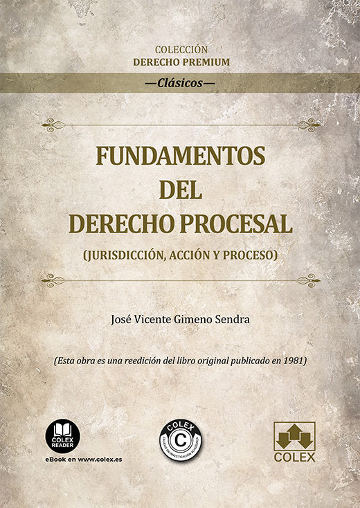 FUNDAMENTOS DEL DERECHO PROCESAL JURISDICCION ACCION Y PROC - 9788411943031 Imagen principal del producto