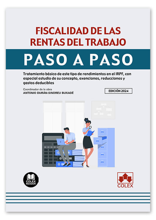 FISCALIDAD DE LAS RENTAS DEL TRABAJO PASO A PASO 2024 - 9788411944540 Imagen principal del producto