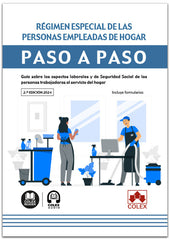 REGIMEN ESPECIAL DE PERSONAS EMPLEADAS DE HOGAR PASO A PASO - 9788411946803