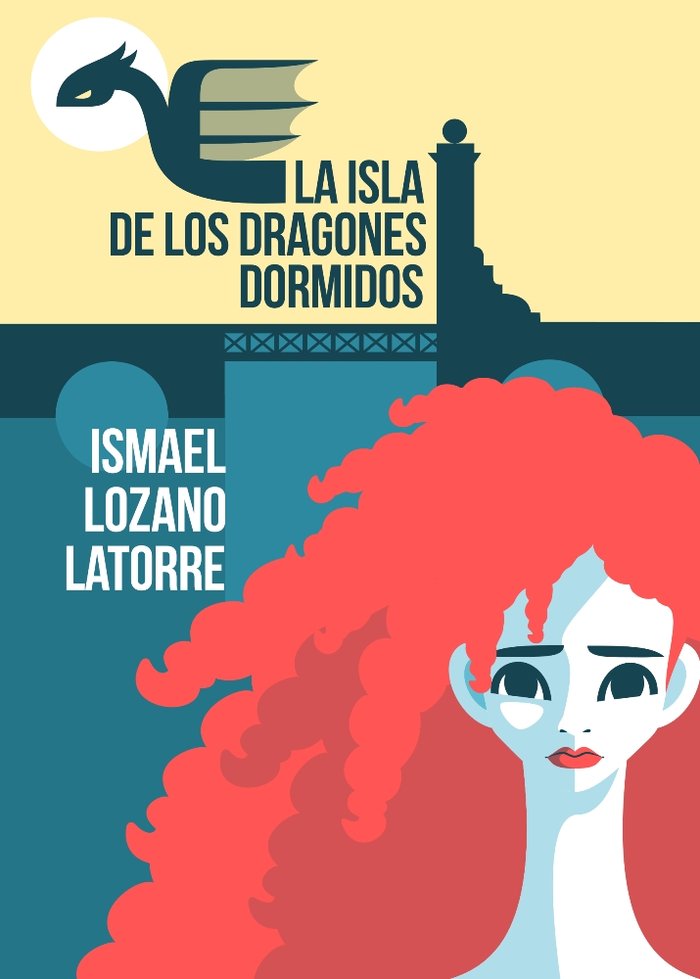 ISLA DE LOS DRAGONES DORMIDOS,LA | Lozano Latorre,ismael | 9788412002966 (Editorial siete islas)