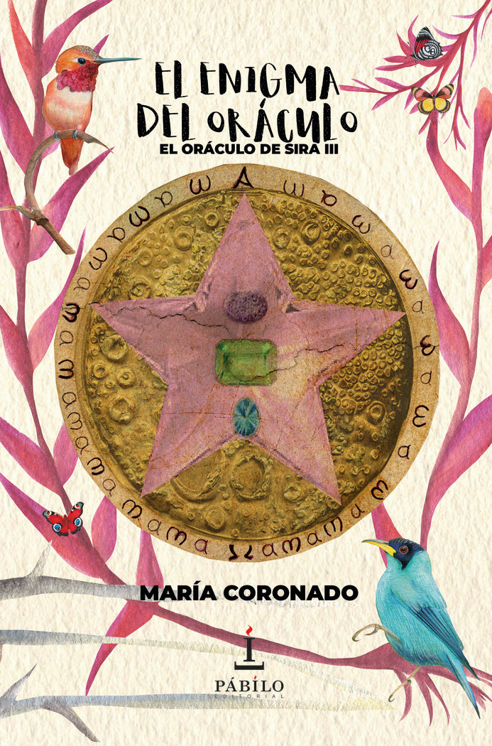 EL ORACULO DE SIRA III EL ENIGMA DEL ORACULO | Coronado,maria | 9788412005578 (Pabilo,editorial) Imagen principal del producto
