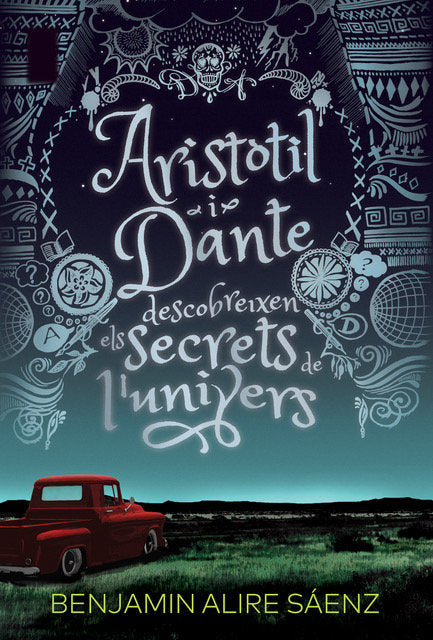 ARISTOTIL I DANTE | Alire Saenz,benjamin | 9788412006933 (L'altra editorial catalan)