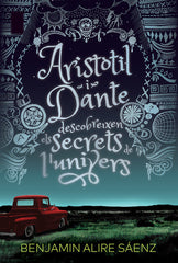 ARISTOTIL I DANTE | Alire Saenz,benjamin | 9788412006933 (L'altra editorial catalan)