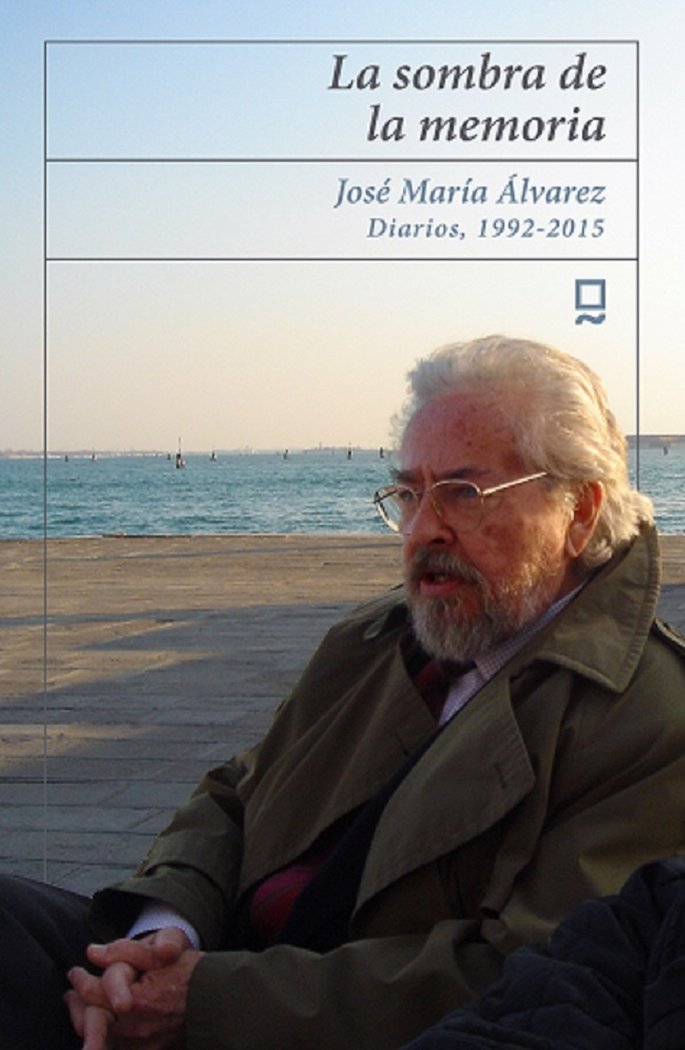 LA SOMBRA DE LA MEMORIA I ÁLVAREZ ALONSO-HINOJAL, JOSÉ MARÍA I Editorial Balduque S.L. I 9788412013702 Imagen principal del producto