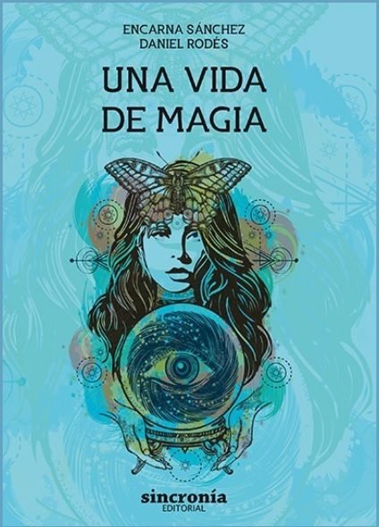 UNA VIDA DE MAGIA - 9788412014020 Imagen principal del producto