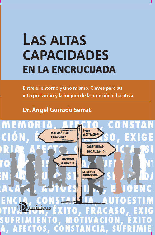 LAS ALTAS CAPACIDADES EN LA ENCRUCIJADA - 9788412014211