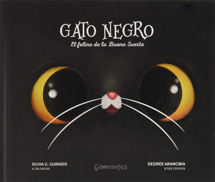 GATO NEGRO 2º EDICION | Arancibia,desiree/g Guirado,silvia | 9788412053197 (Gamusetes) Imagen principal del producto