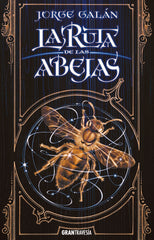 RUTA DE LAS ABEJAS,LA | Galan,jorge | 9788412056068 (Oceano)