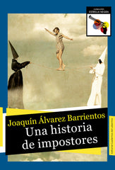 UNA HISTORIA DE IMPOSTORES - 9788412056358
