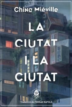 CIUTAT I LA CIUTATLA - 9788412057645