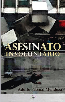 ASESINATO INVOLUNTARIO - 9788412085037 Imagen principal del producto