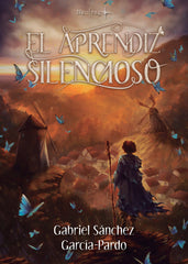 APRENDIZ SILENCIOSO,EL | Sanchez Garcia-pardo,gabriel | 9788412089820 (Naufragio de letras ediciones)