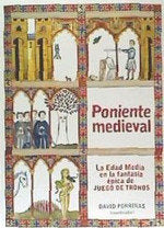 PONIENTE MEDIEVAL | Porrinas, David (coord,) | 9788412093100 (Ergastula)