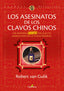 ASESINATOS DE LOS CLAVOS CHINOSLOS - 9788412106879