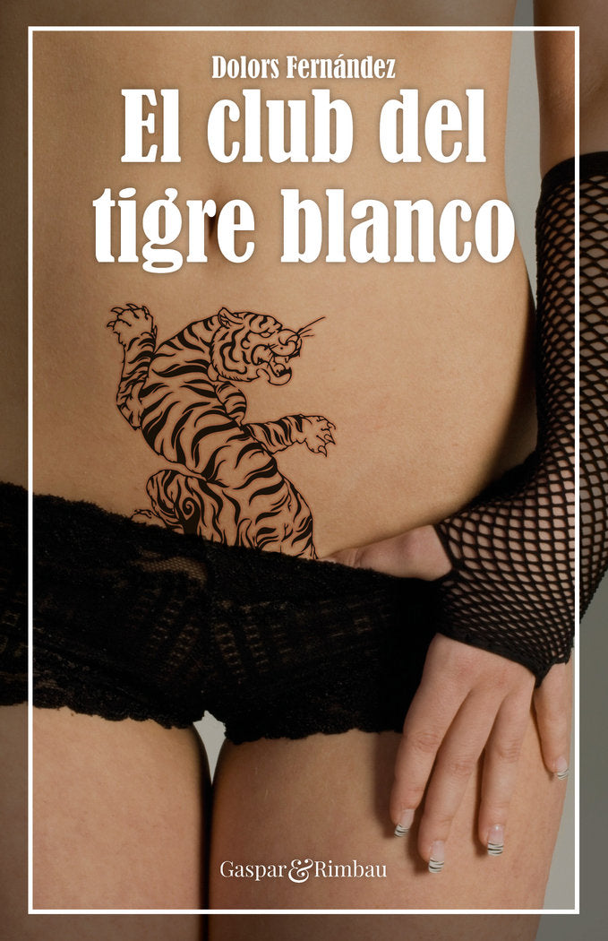 CLUB DEL TIGRE BLANCOEL - 9788412119398 Imagen principal del producto