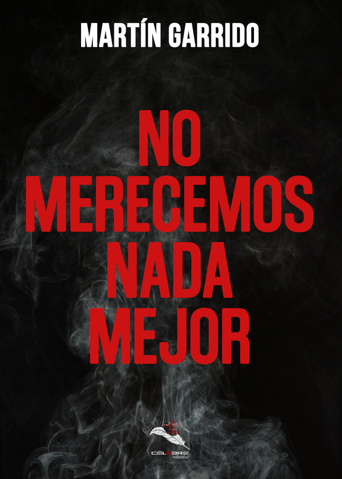 NO MERECEMOS NADA MEJOR - 9788412121438