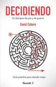 DECIDIENDO | CABERO, DAVID | SEURAT EDICIONES | 9788412132892 Imagen principal del producto